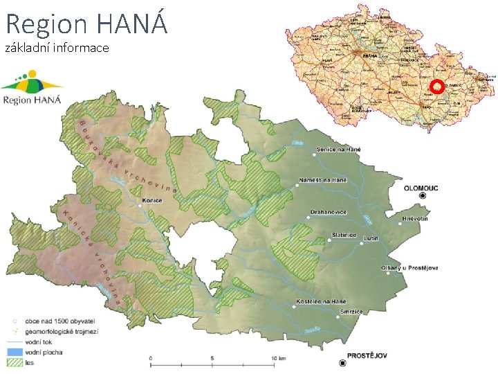 Region HANÁ základní informace 