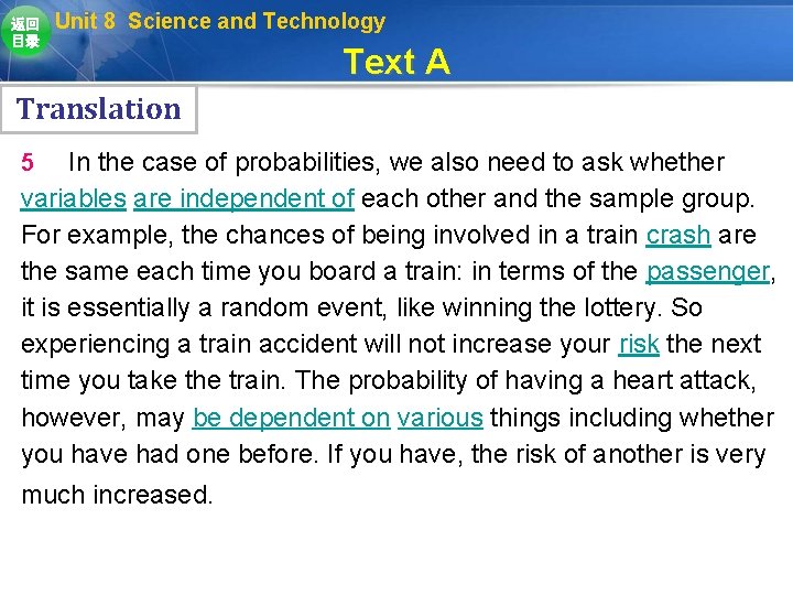 返回 目录 Unit 8 Science and Technology Text A Translation In the case of 返回 目录 Unit 8 Science and Technology Text A Translation In the case of