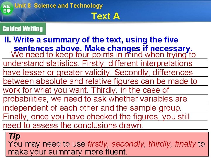 返回 目录 Unit 8 Science and Technology Text A II. Write a summary of 返回 目录 Unit 8 Science and Technology Text A II. Write a summary of