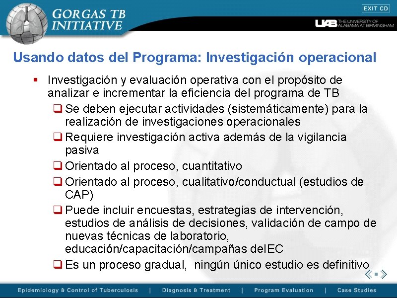 Usando datos del Programa: Investigación operacional § Investigación y evaluación operativa con el propósito