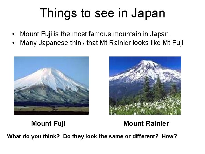 Things to see in Japan • Mount Fuji is the most famous mountain in
