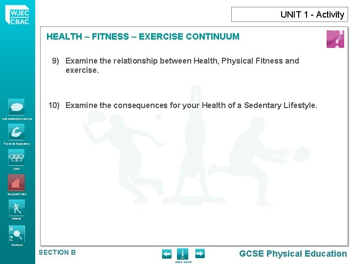 UNIT 1 - Activity HEALTH – FITNESS – EXERCISE CONTINUUM 9) Examine the relationship