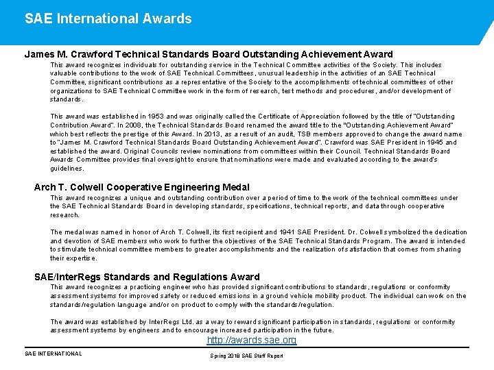 SAE International Awards James M. Crawford Technical Standards Board Outstanding Achievement Award This award