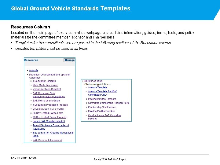 Global Ground Vehicle Standards Templates Resources Column Located on the main page of every