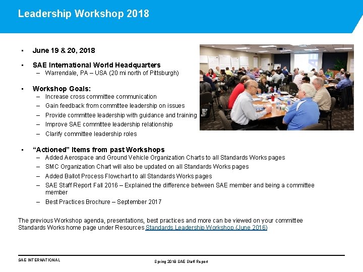 Leadership Workshop 2018 • June 19 & 20, 2018 • SAE International World Headquarters