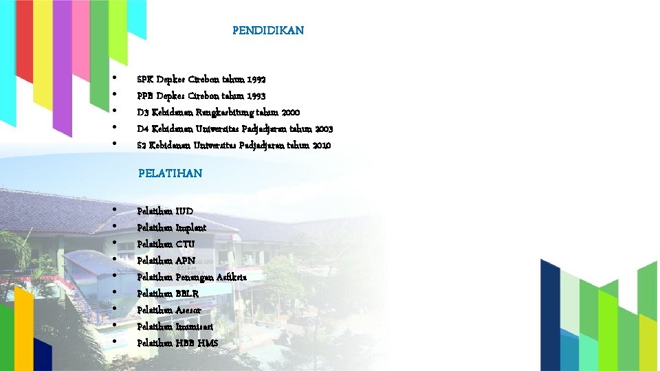 PENDIDIKAN • • • SPK Depkes Cirebon tahun 1992 PPB Depkes Cirebon tahun 1993 PENDIDIKAN • • • SPK Depkes Cirebon tahun 1992 PPB Depkes Cirebon tahun 1993
