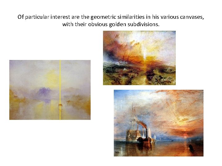 Of particular interest are the geometric similarities in his various canvases, with their obvious