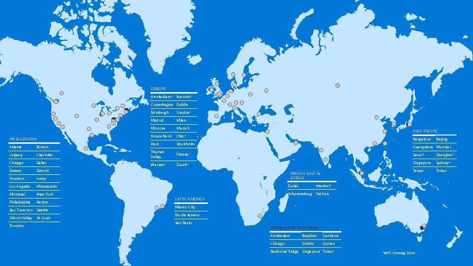 EUROPE Amsterdam* Brussels* Copenhagen Dublin US & CANADA Edinburgh London* Madrid Milan Moscow Munich EUROPE Amsterdam* Brussels* Copenhagen Dublin US & CANADA Edinburgh London* Madrid Milan Moscow Munich