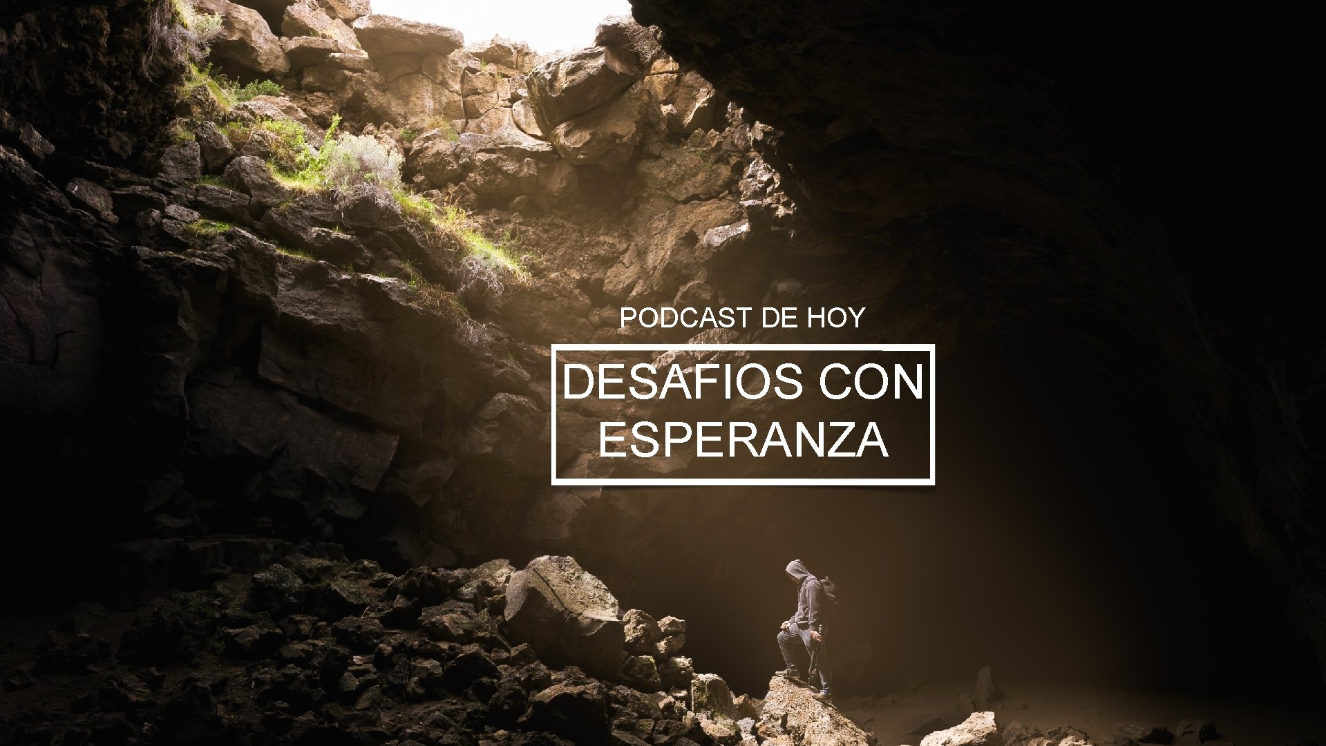 PODCAST DE HOY DESAFIOS CON ESPERANZA 