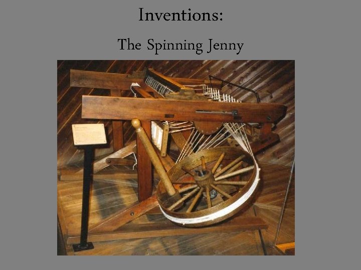 Inventions: The Spinning Jenny 