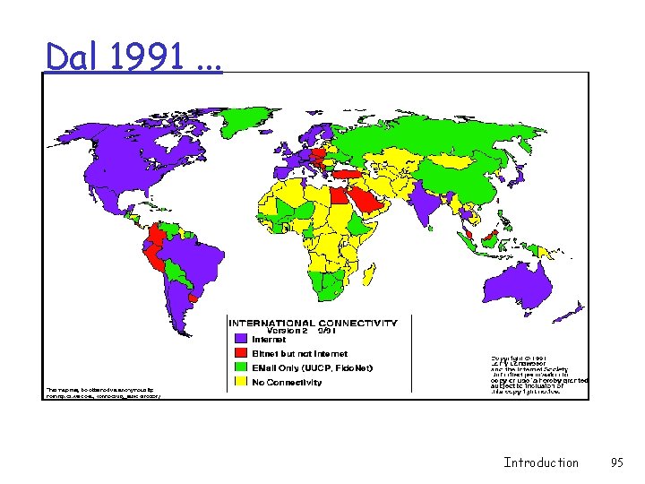 Dal 1991. . . Introduction 95 