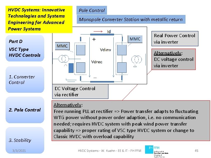 HVDC Systems: Innovative Technologies and Systems Engineering for Advanced Power Systems Pole Control Monopole