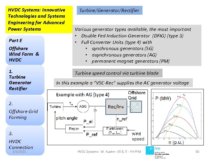 HVDC Systems: Innovative Technologies and Systems Engineering for Advanced Power Systems Part E Offshore