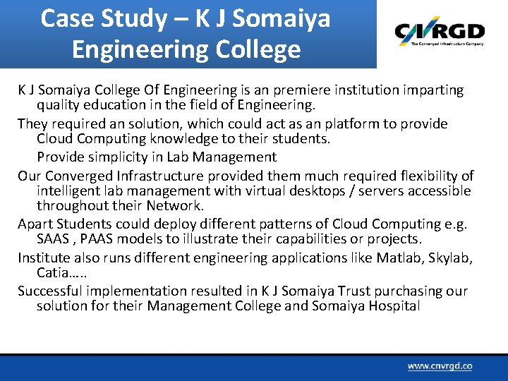 Case Study – K J Somaiya Engineering College K J Somaiya College Of Engineering