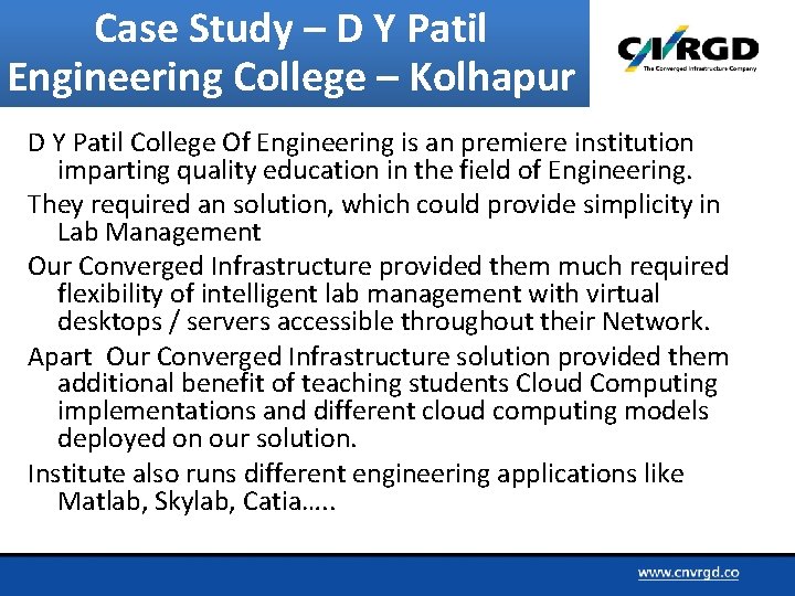 Case Study – D Y Patil Engineering College – Kolhapur D Y Patil College