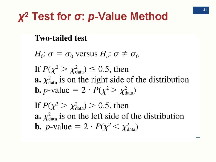 χ2 Test for σ: p-Value Method 41 