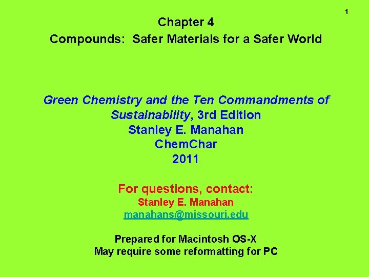 Chapter 4 Compounds: Safer Materials for a Safer World Green Chemistry and the Ten