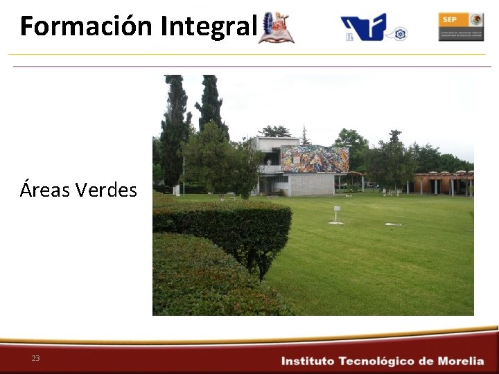 Formación Integral Áreas Verdes 23 