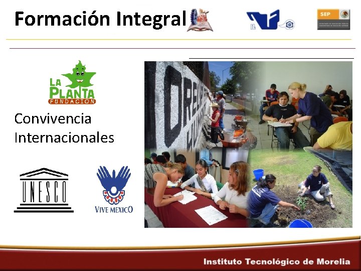 Formación Integral Convivencia Internacionales 