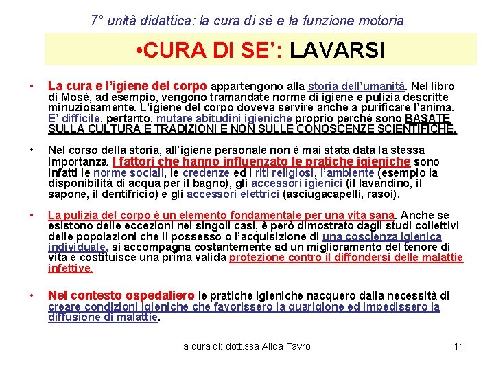 7° unità didattica: la cura di sé e la funzione motoria • CURA DI