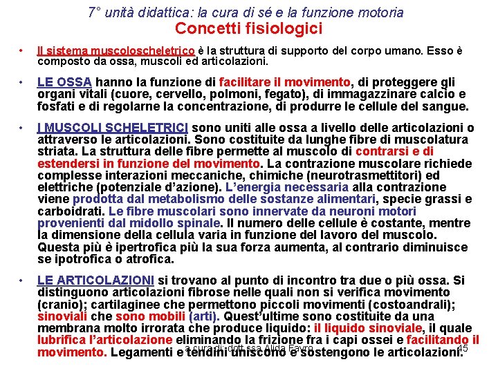 7° unità didattica: la cura di sé e la funzione motoria Concetti fisiologici •