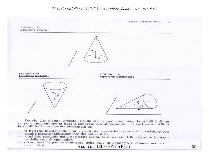 7° unità didattica: l’attività e l’esercizio fisico - la cura di sé a cura