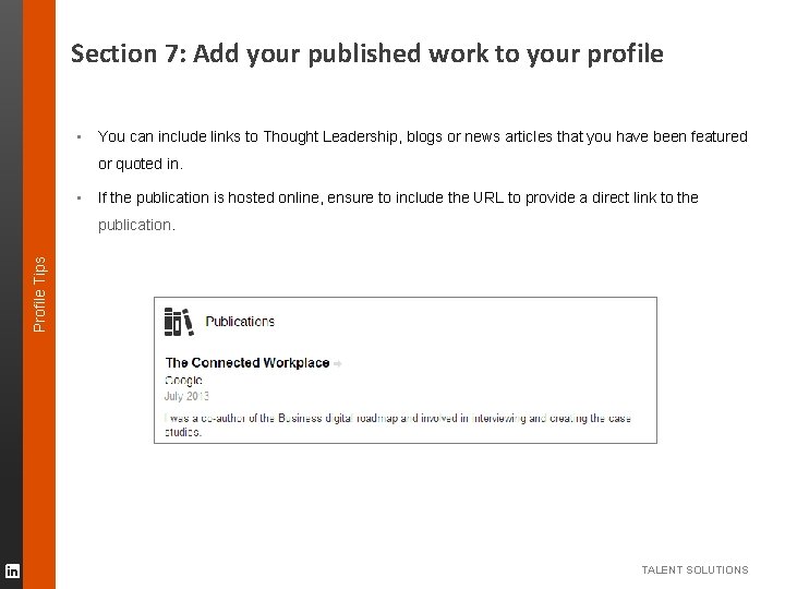 Section 7: Add your published work to your profile ▪ You can include links