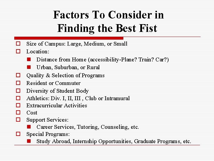 Factors To Consider in Finding the Best Fist o Size of Campus: Large, Medium,