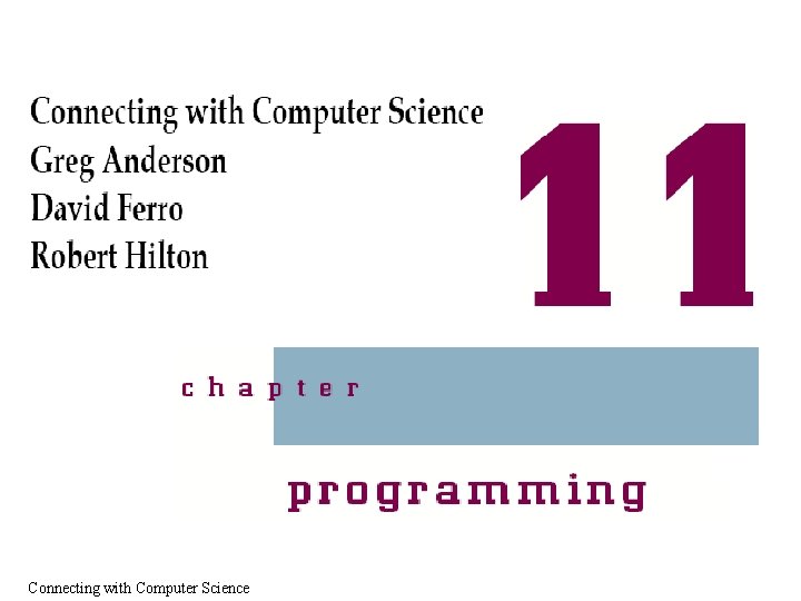 Connecting with Computer Science 