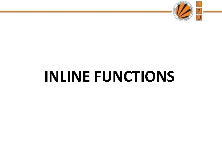 INLINE FUNCTIONS 