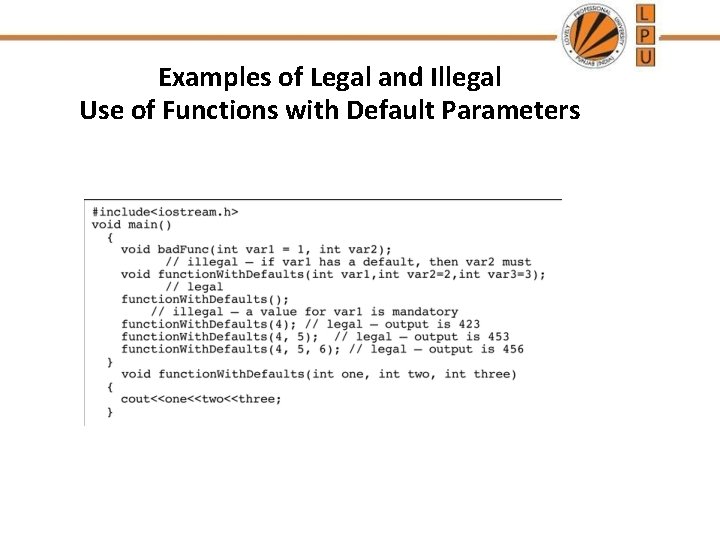 Examples of Legal and Illegal Use of Functions with Default Parameters 