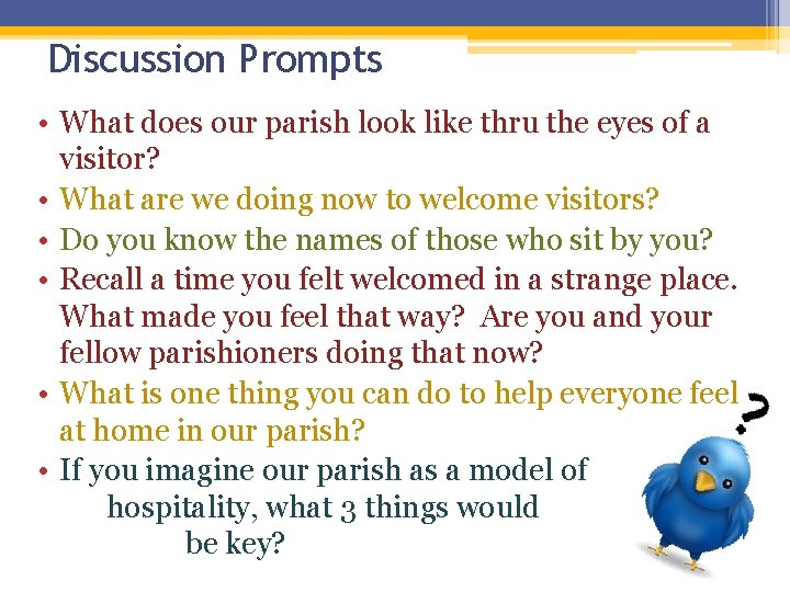 Discussion Prompts • What does our parish look like thru the eyes of a Discussion Prompts • What does our parish look like thru the eyes of a