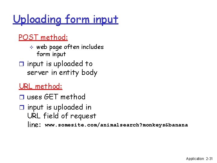 Uploading form input POST method: v web page often includes form input r input