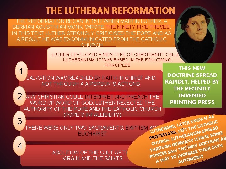 THE LUTHERAN REFORMATION THE REFORMATION BEGAN IN 1517 WHEN MARTIN LUTHER, A GERMAN AGUSTINIAN