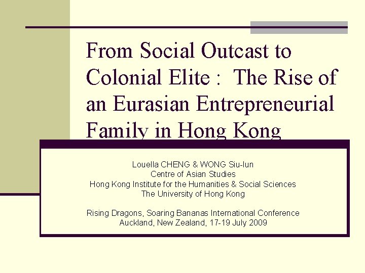 From Social Outcast to Colonial Elite : The Rise of an Eurasian Entrepreneurial Family