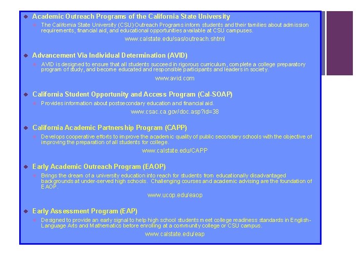 u Academic Outreach Programs of the California State University u The California State University u Academic Outreach Programs of the California State University u The California State University