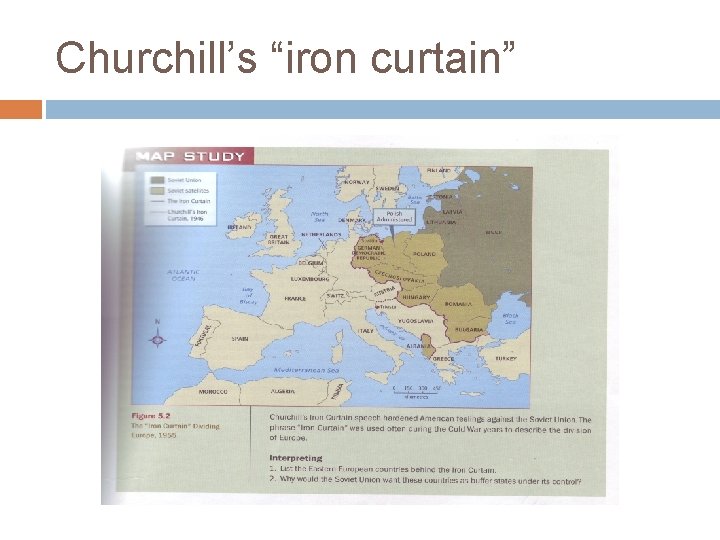 Churchill’s “iron curtain” 