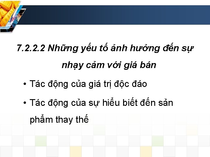 7. 2. 2. 2 Những yếu tố ảnh hưởng đến sự nhạy cảm với