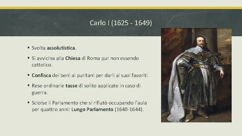 Carlo I (1625 - 1649) § Svolta assolutistica. § Si avvicina alla Chiesa di