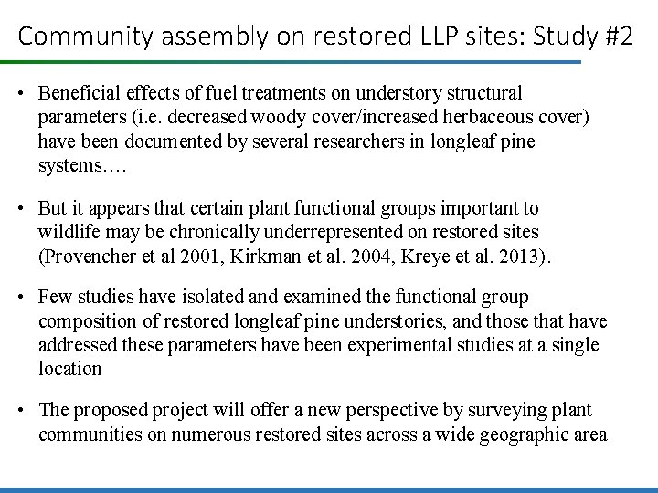 Community assembly on restored LLP sites: Study #2 • Beneficial effects of fuel treatments