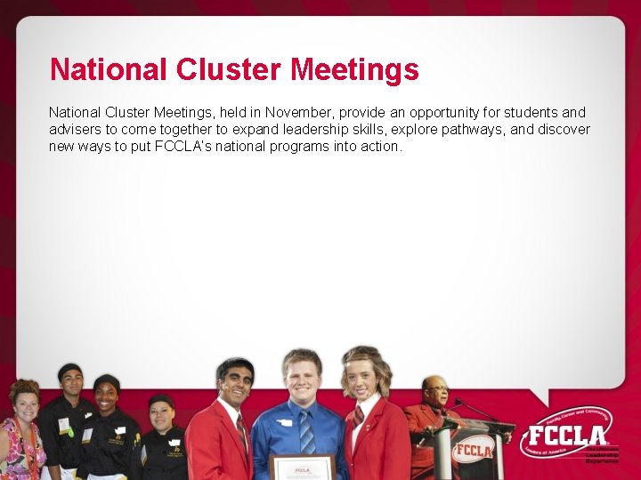 National Cluster Meetings, held in November, provide an opportunity for students and advisers to