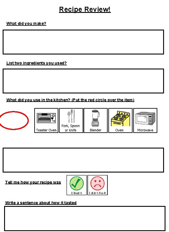 Recipe Review! What did you make? List two ingredients you used? What did you