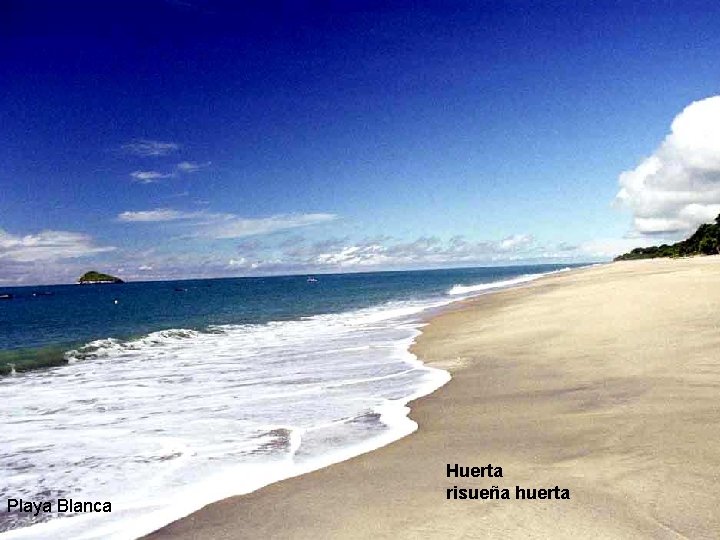 Playa Blanca Huerta risueña huerta 
