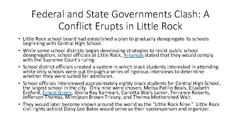 Federal and State Governments Clash: A Conflict Erupts in Little Rock • Little Rock