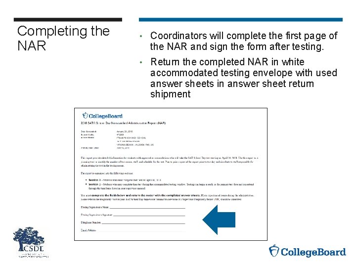 Completing the NAR • Coordinators will complete the first page of the NAR and