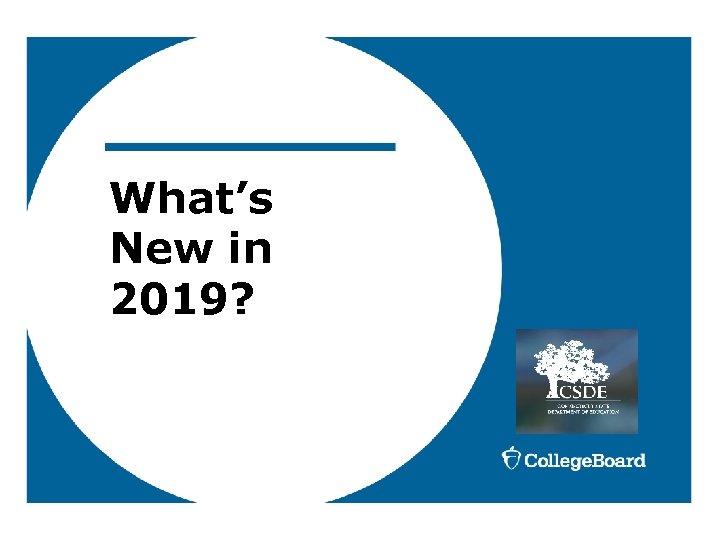 What’s New in 2019? 