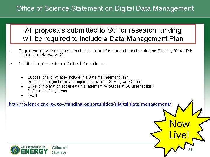 Office of Science Statement on Digital Data Management All proposals submitted to SC for Office of Science Statement on Digital Data Management All proposals submitted to SC for