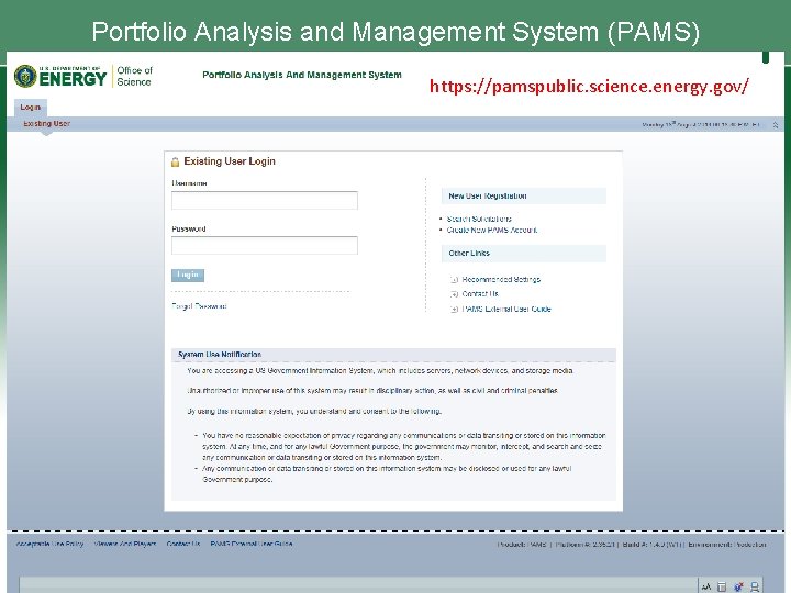 Portfolio Analysis and Management System (PAMS) https: //pamspublic. science. energy. gov/ 35 Portfolio Analysis and Management System (PAMS) https: //pamspublic. science. energy. gov/ 35