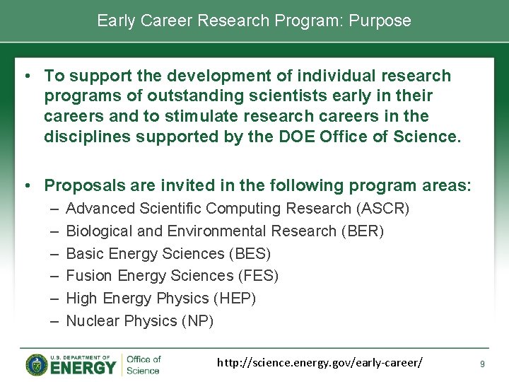 Early Career Research Program: Purpose • To support the development of individual research programs Early Career Research Program: Purpose • To support the development of individual research programs