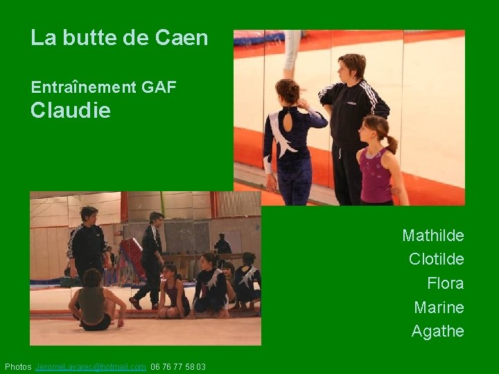 La butte de Caen Entraînement GAF Claudie Mathilde Clotilde Flora Marine Agathe Photos Jerome.